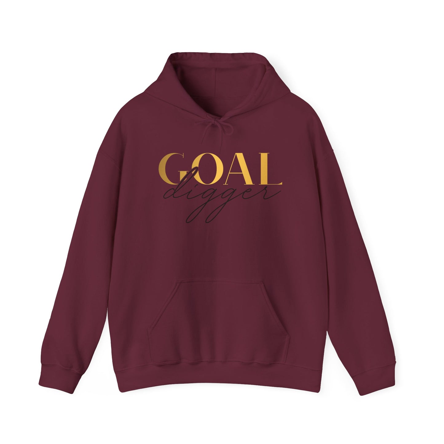 Goal Digger Hoodie - Unisex Sweatshirt - Just Boujee Coffee