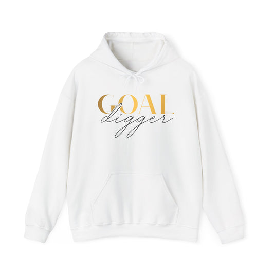 Goal Digger Hoodie - Unisex Sweatshirt - Just Boujee Coffee